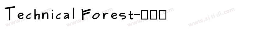 Technical Forest字体转换